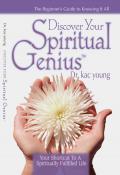Discover Your Spiritual Genius